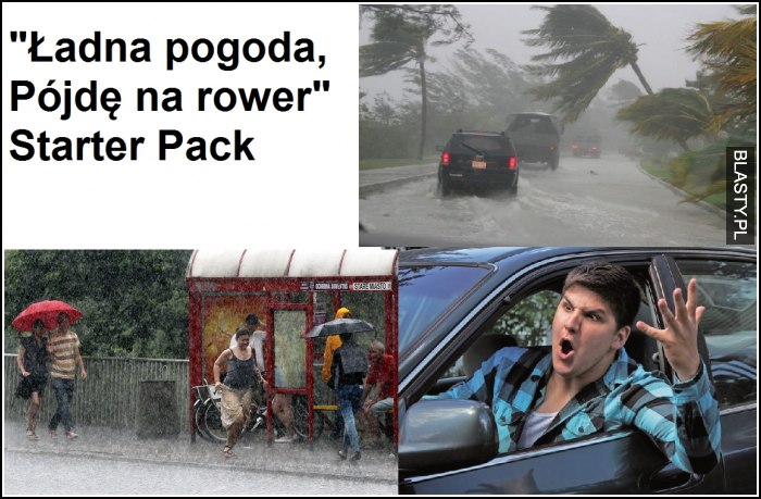 Ładna pogoda starter pack