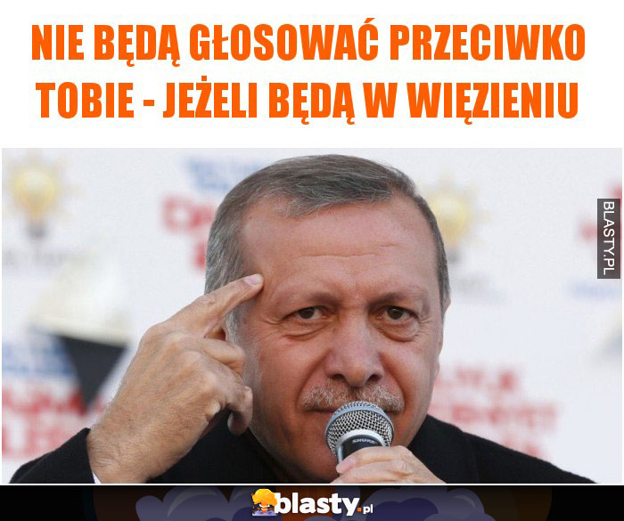 Nie będą głosować przeciwko Tobie - jeżeli