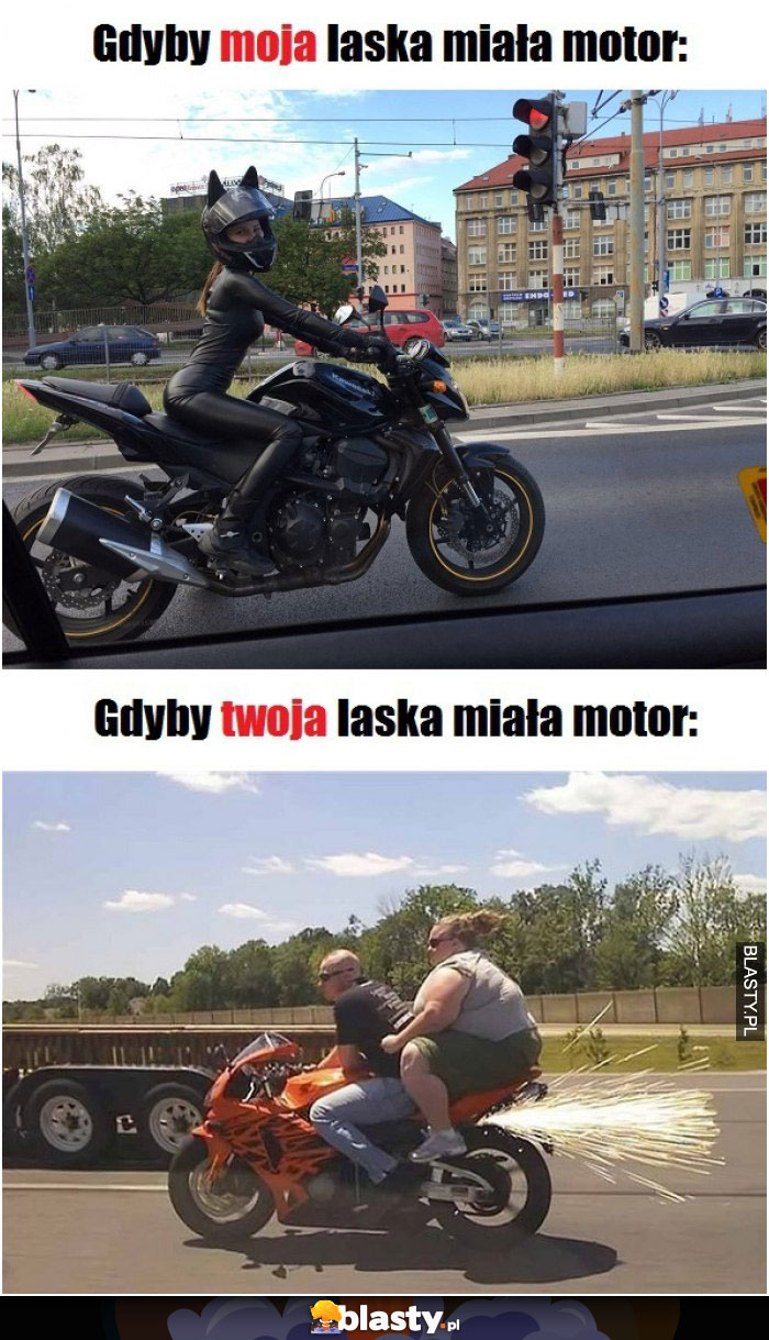 Gdyby moja laska miała motor