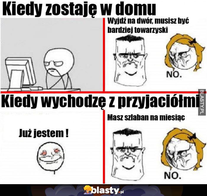 Kiedy zostaje w domu