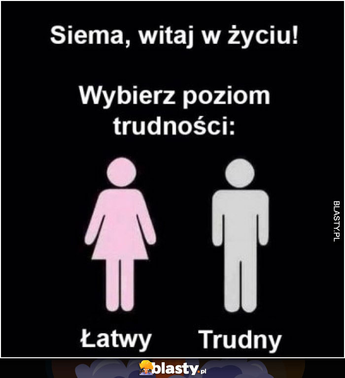 Siema, witaj w życiu