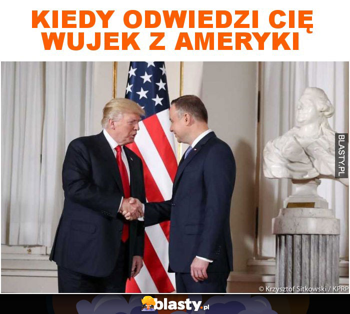 Kiedy odwiedzi cię wujek z ameryki