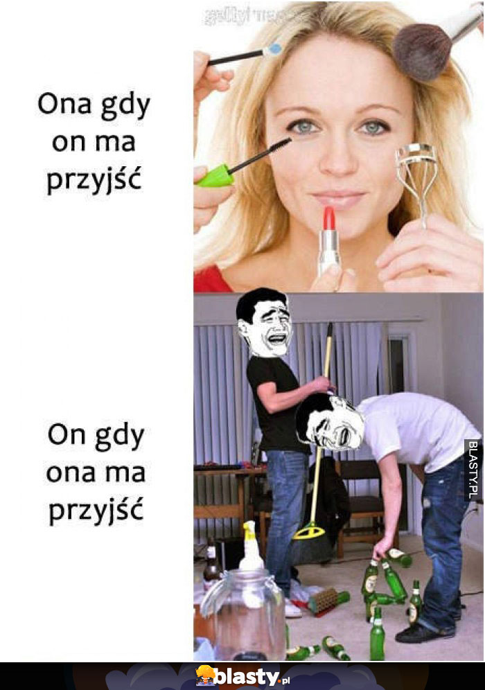 Ona gdy on ma przyjść