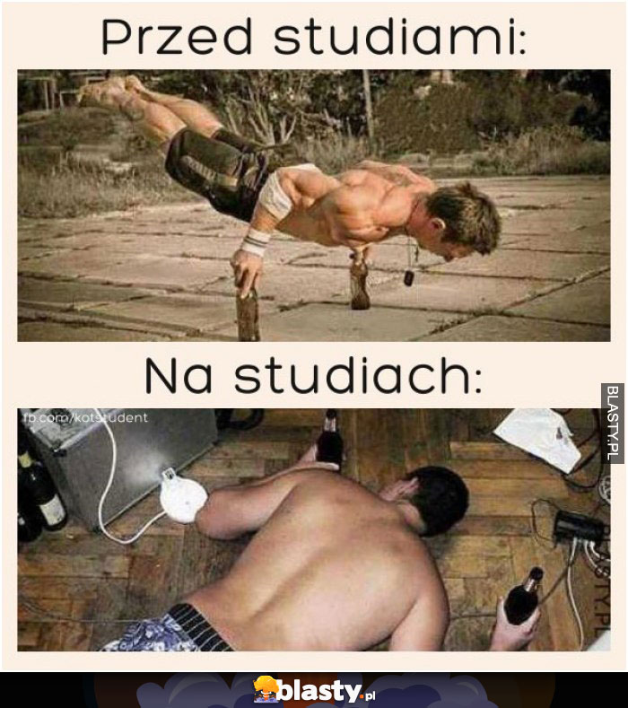 Przed studiami vs na studiach