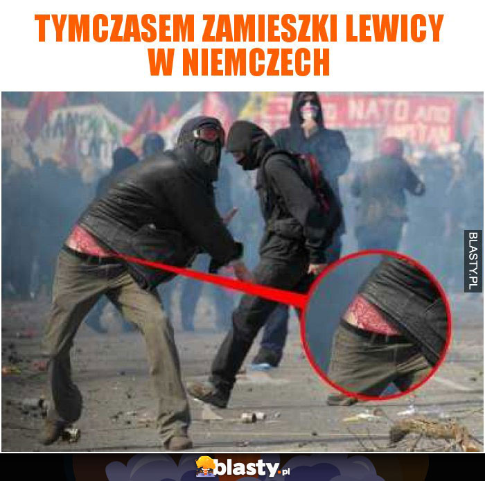 Tymczasem zamieszki Lewicy w niemczech