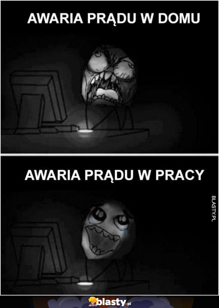 Awaria prądu w domu vs w pracy