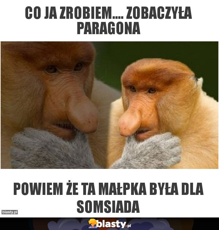 co ja zrobiem.... zobaczyła paragona