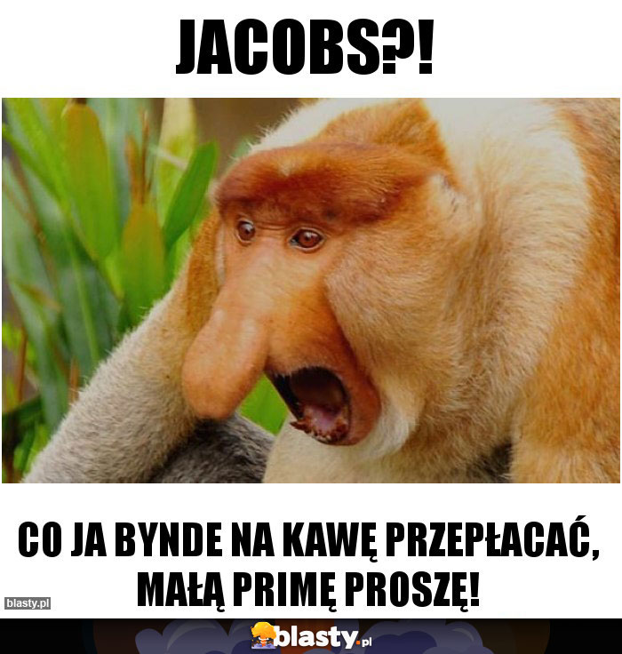Jacobs?!