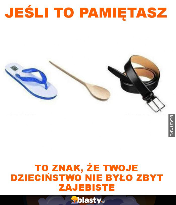 Jeśli to pamiętasz