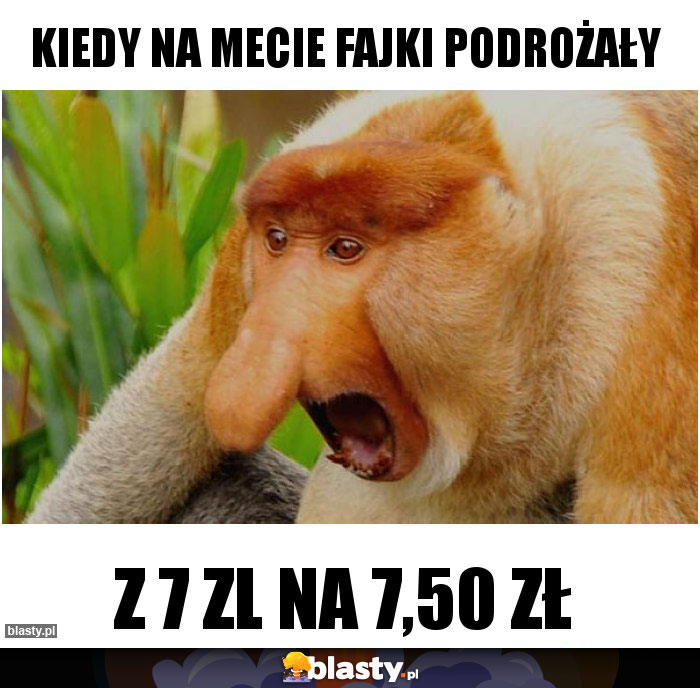Kiedy na mecie fajki podrożały