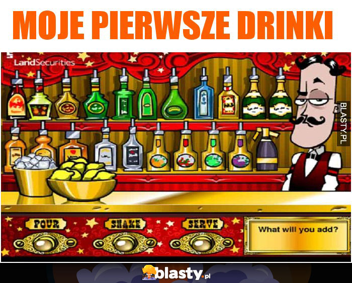 Moje pierwsze drinki