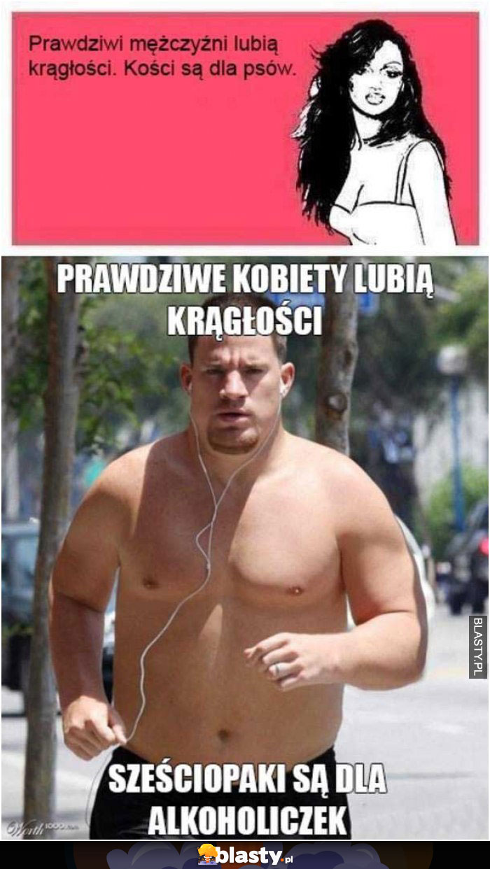 Prawdziwi mężczyźni lubią krągłości