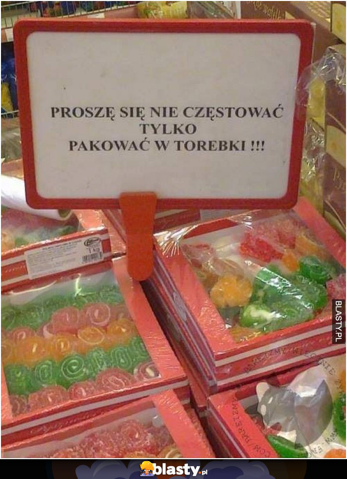 Proszę się nie częstować