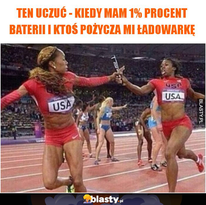 Ten uczuć - Kiedy mam 1% procent baterii i ktoś pożycza mi ładowarkę