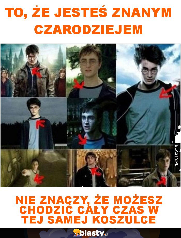 To, że jesteś znanym czarodziejem