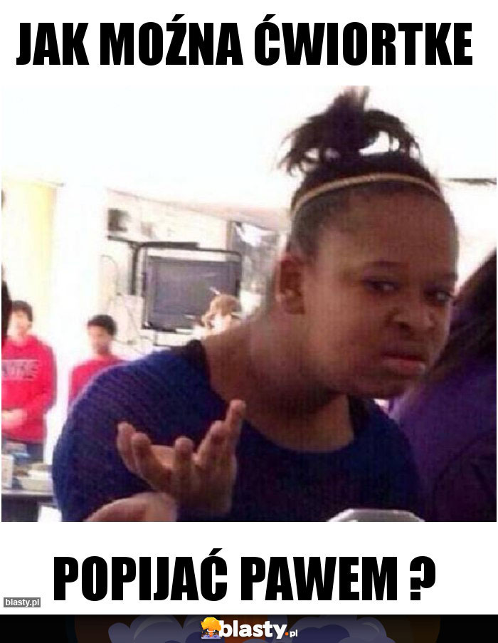 Jak moźna ćwiortke