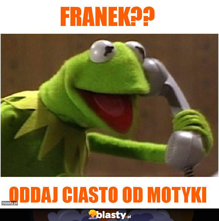 Franek??