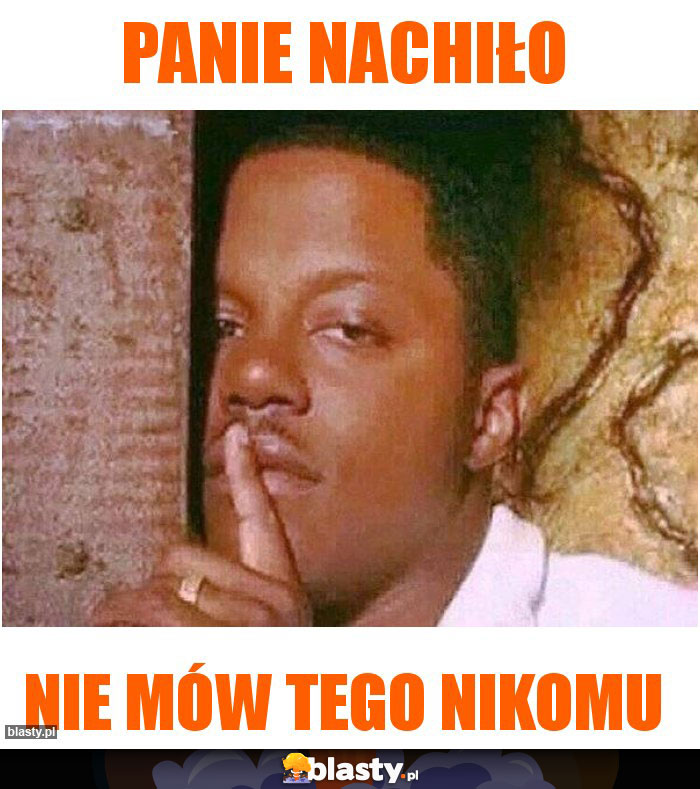 Panie nachiło