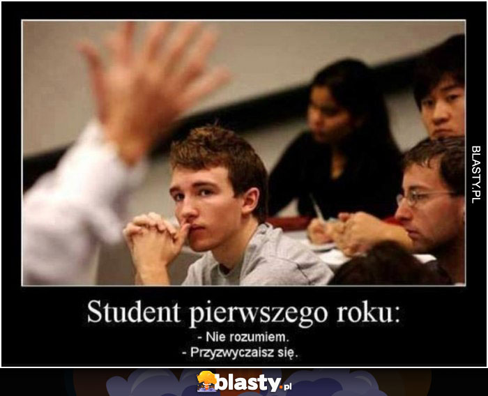 Student pierwszego roku