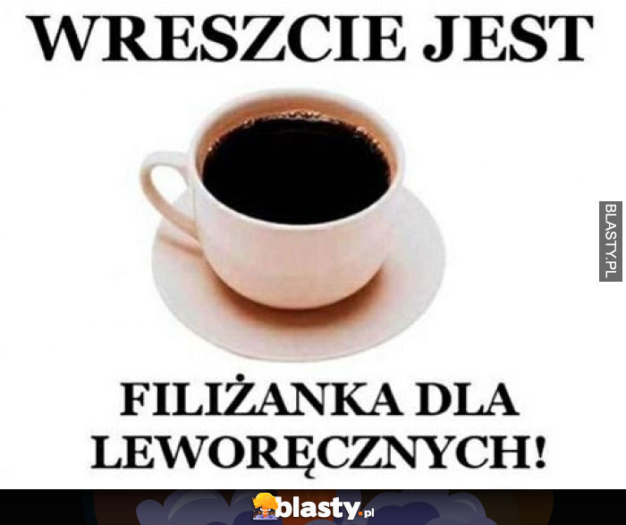 Wreszcie jest filiżanka dla leworęcznych