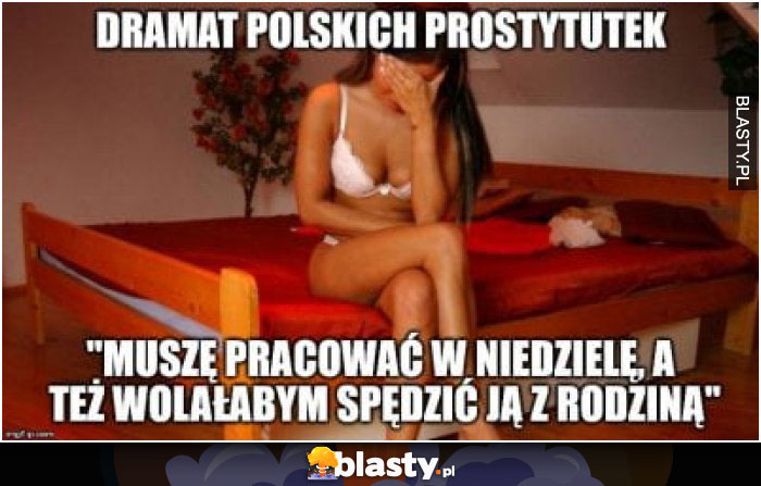 Dramat polskich prostytutek