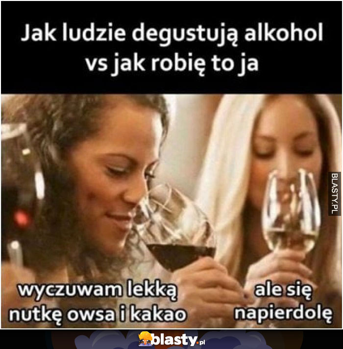 Jak ludzie degustują alkohol