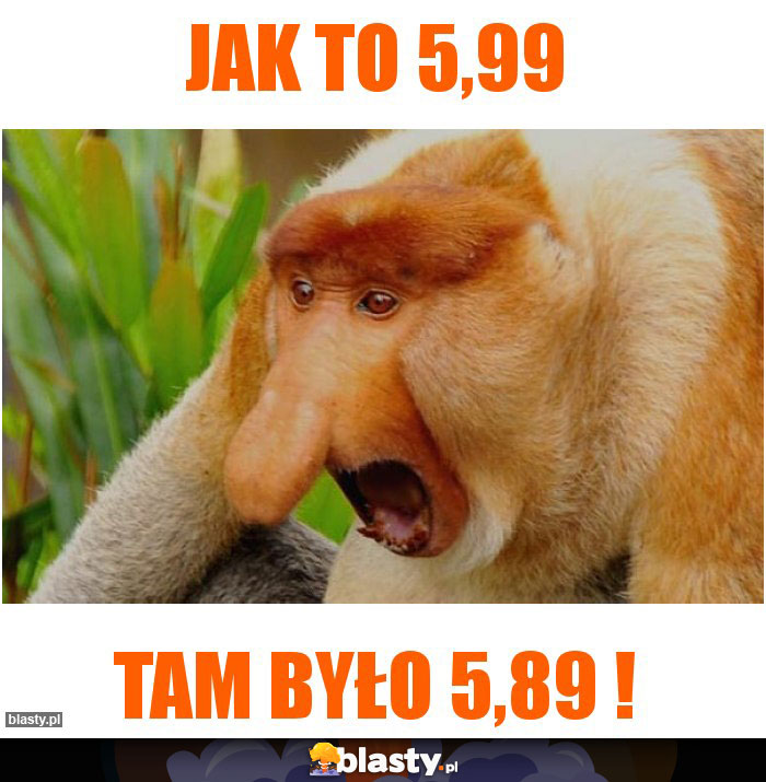 JAk to 5,99