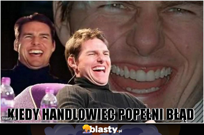 Kiedy handlowiec popełni błąd