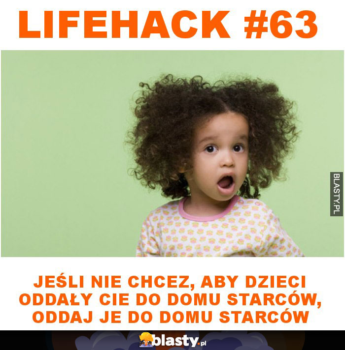Lifehack #63