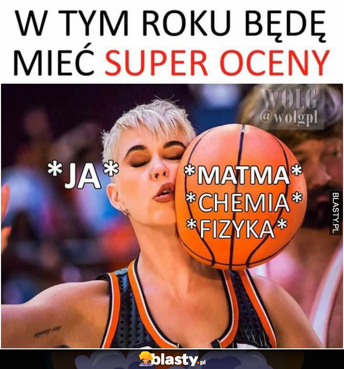 W tym roku będę mieć super oceny