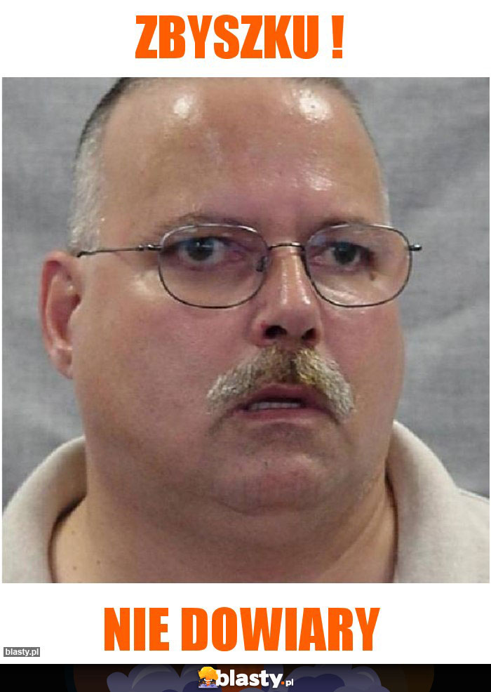 Zbyszku !