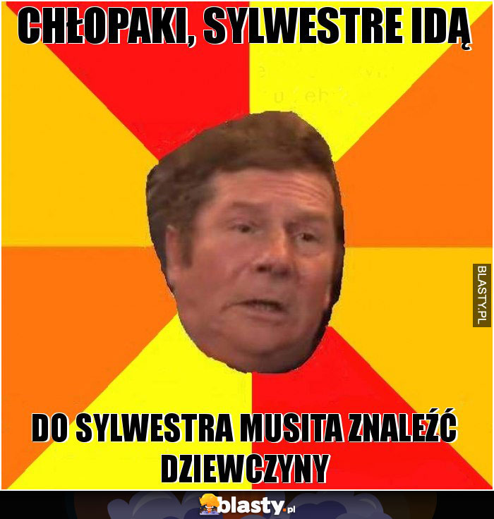 Chłopaki, sylwestre idą