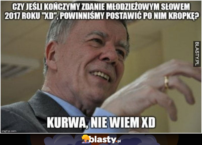 Czy jeśli kończymy zdanie młodzieżowym słowem xD