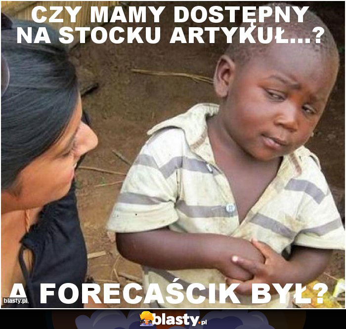 Czy mamy dostępny na stocku artykuł...?