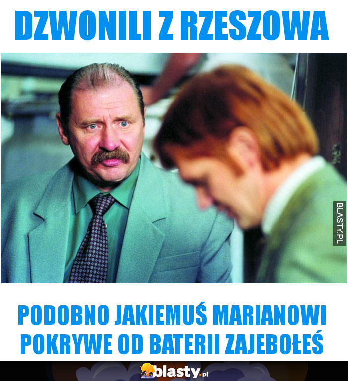 dzwonili z rzeszowa