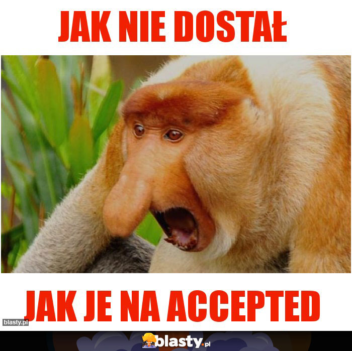 Jak nie dostał