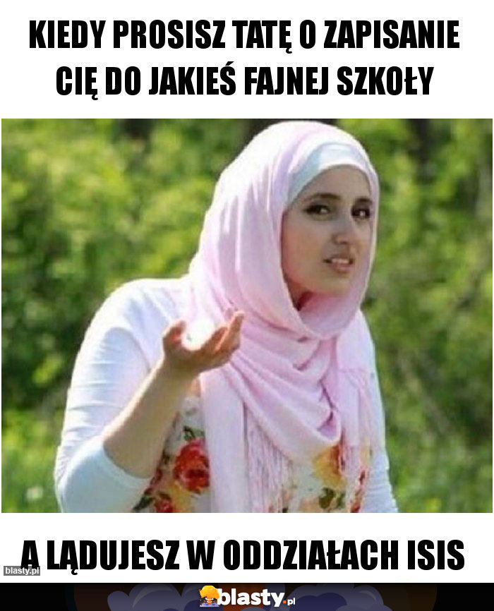 Kiedy prosisz tatę o zapisanie Cię do jakieś fajnej szkoły