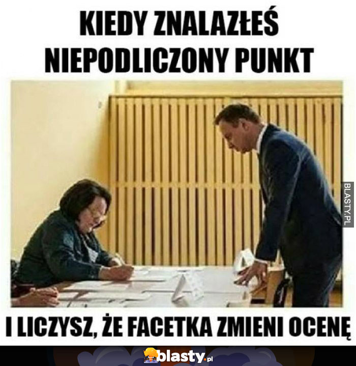 Kiedy znalazłeś niedoliczony punkt