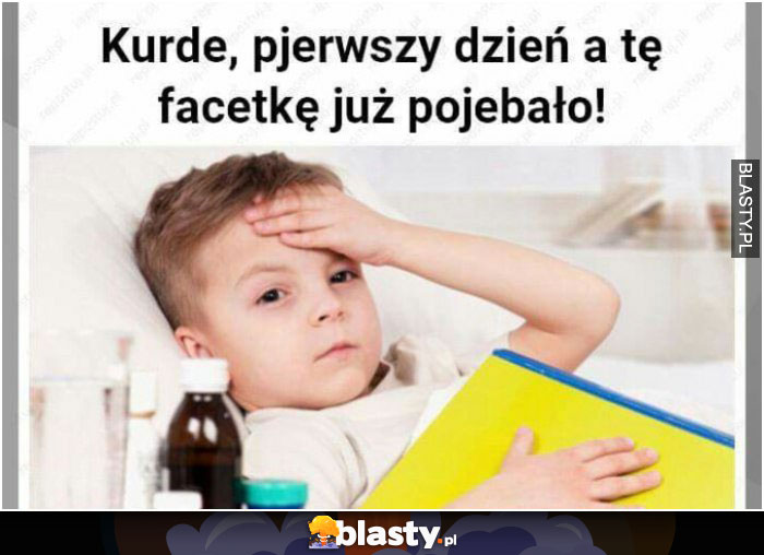 Kurde, pierwszy dzień, a facetkę już poje****!