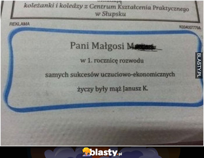 Pani Małgosi w 1 rocznicę rozwodu