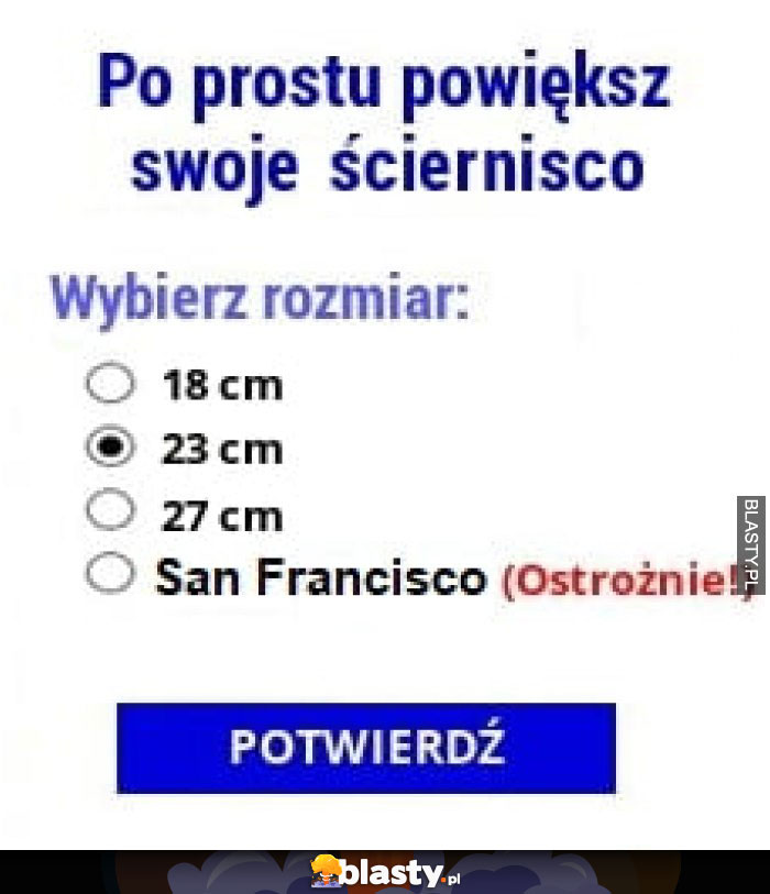 Po prostu powiększ swoje ściernisko