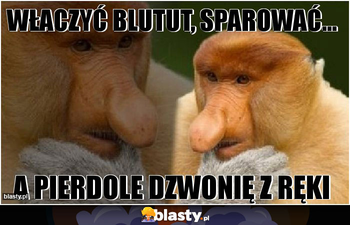 Właczyć blutut, sparować...