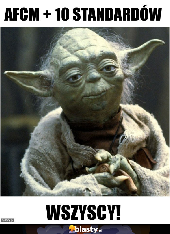 AFCM + 10 Standardów