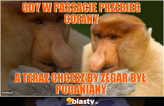 gdy w passacie przebieg cofany