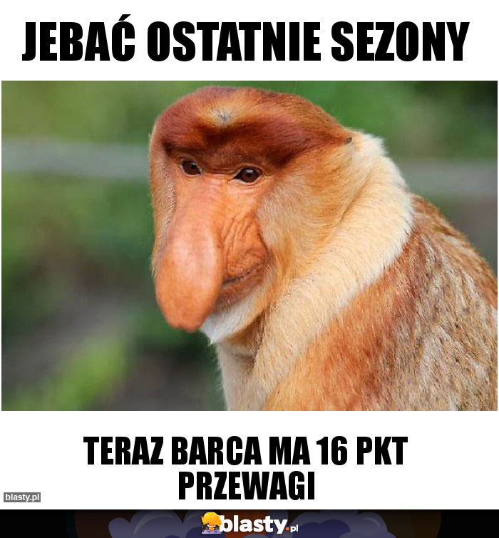 jebać ostatnie sezony