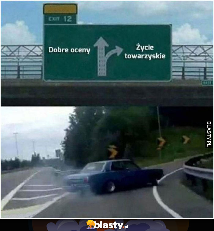 Dobre oceny vs życie towarzyskie