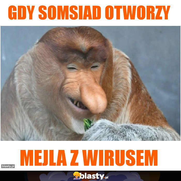 gdy somsiad otworzy