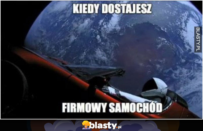 Kiedy dostajesz firmowy samochód