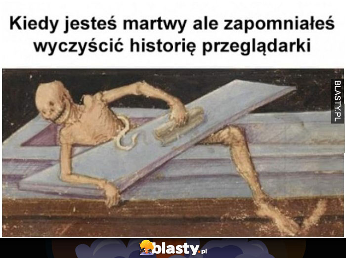 Kiedy jesteś martwy