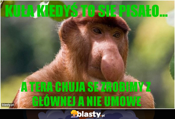 kuła kiedyś to sie pisało...